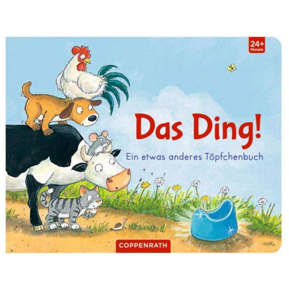 Coppenrath Verlag Das Ding! - Ein etwas anderes Töpfchenbuch