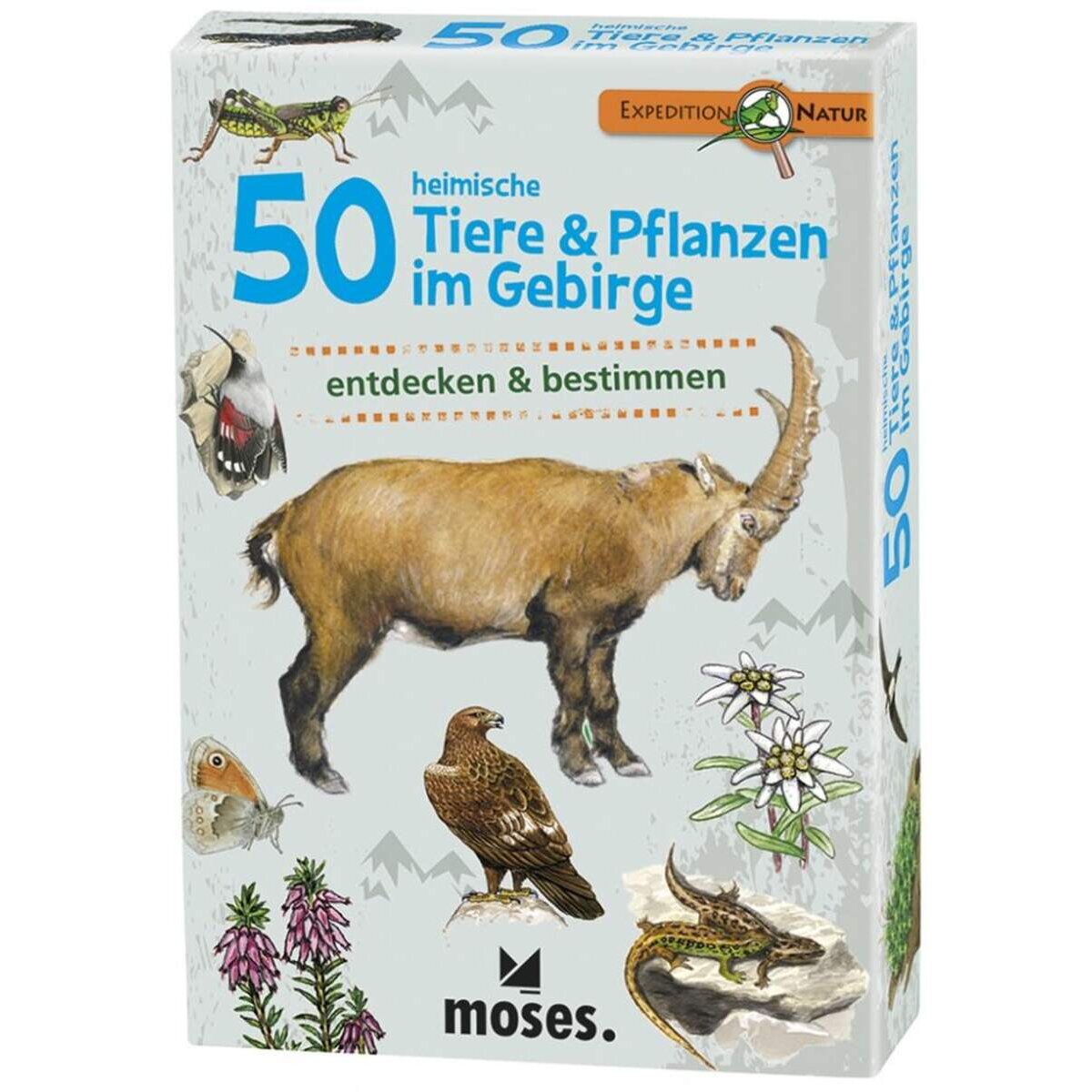 moses. Expedition Natur 50 heimische Tiere & Pflanzen im Gebirge