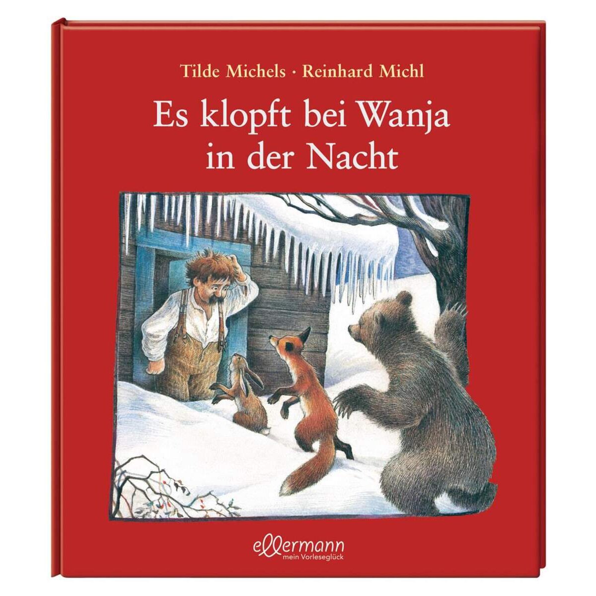 Oetinger Michels, Tilde Es klopft bei Wanja in der Nacht