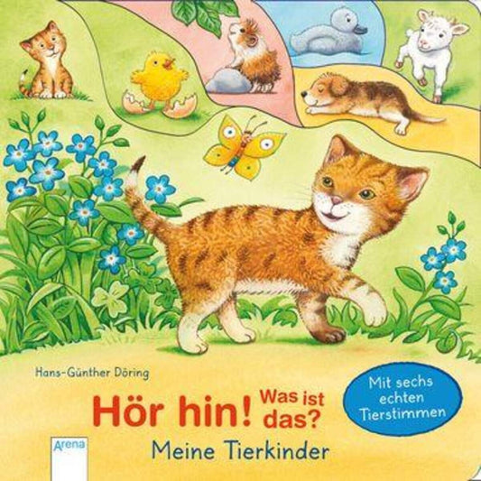 Arena Hör hin! Was ist das? Meine Tierkinder