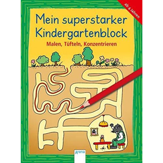 Arena Malen, Tüfteln, Konzentrieren: Mein superstarker KINDERGARTENBLOCK