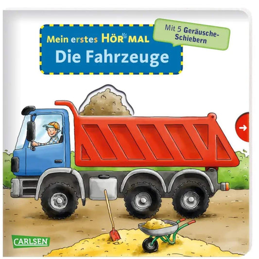 Carlsen Verlag Mein erstes Hör mal (Soundbuch ab 1 Jahr): Die Fahrzeuge