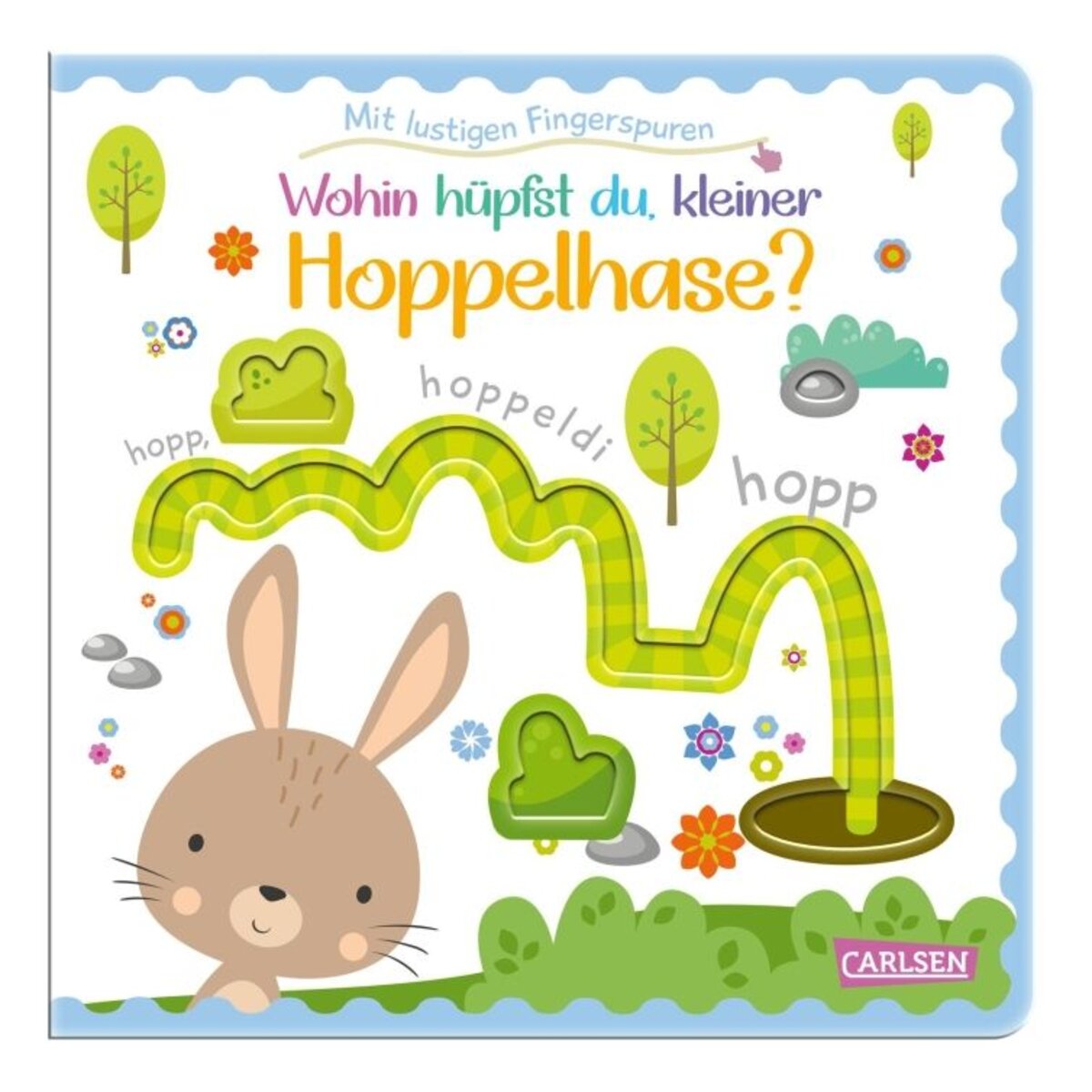 Carlsen Verlag Wohin hüpfst du, kleiner Hoppelhase?