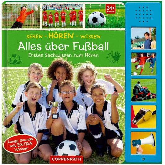 Coppenrath Verlag Sehen-Hören-Wissen Alles über Fußball Soundbuch