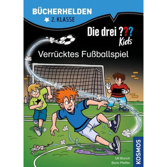 KOSMOS Die drei??? Kids, Bücherhelden 2. Klasse, Verrücktes Fußballspiel