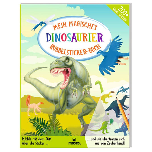 moses. Mein magisches Rubbelsticker-Buch Dinosaurier