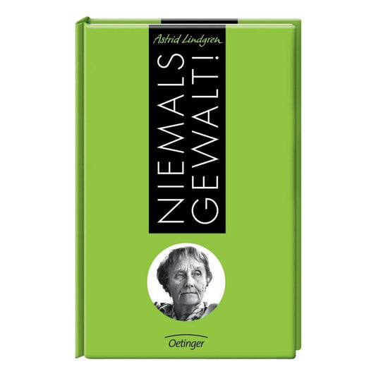 Oetinger Astrid Lindgren; Hayali, Dunja Niemals Gewalt!