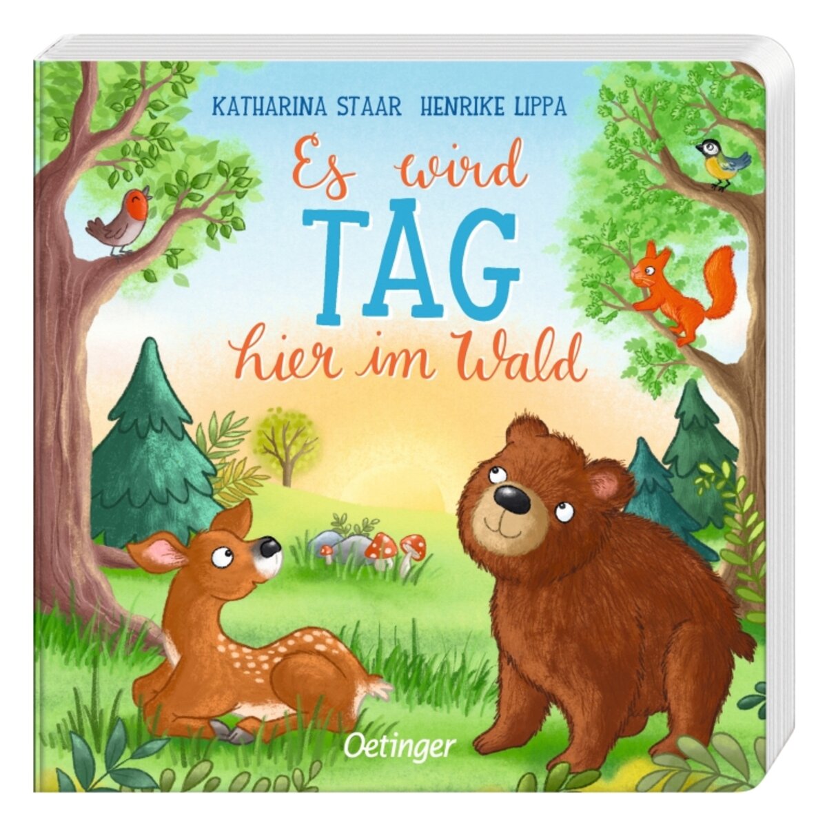 Oetinger Es wird Tag hier im Wald