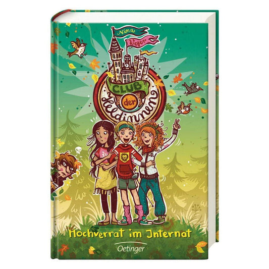 Oetinger Nina Weger - Club der Heldinnen Band 2 - Hochverrat im Internat