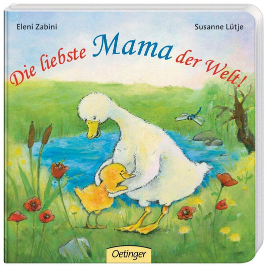 Oetinger Susanne Lütje Die liebste Mama der Welt!