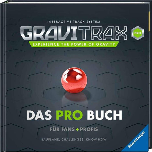 Ravensburger GraviTrax. Das Pro-Buch für Fans und Profis