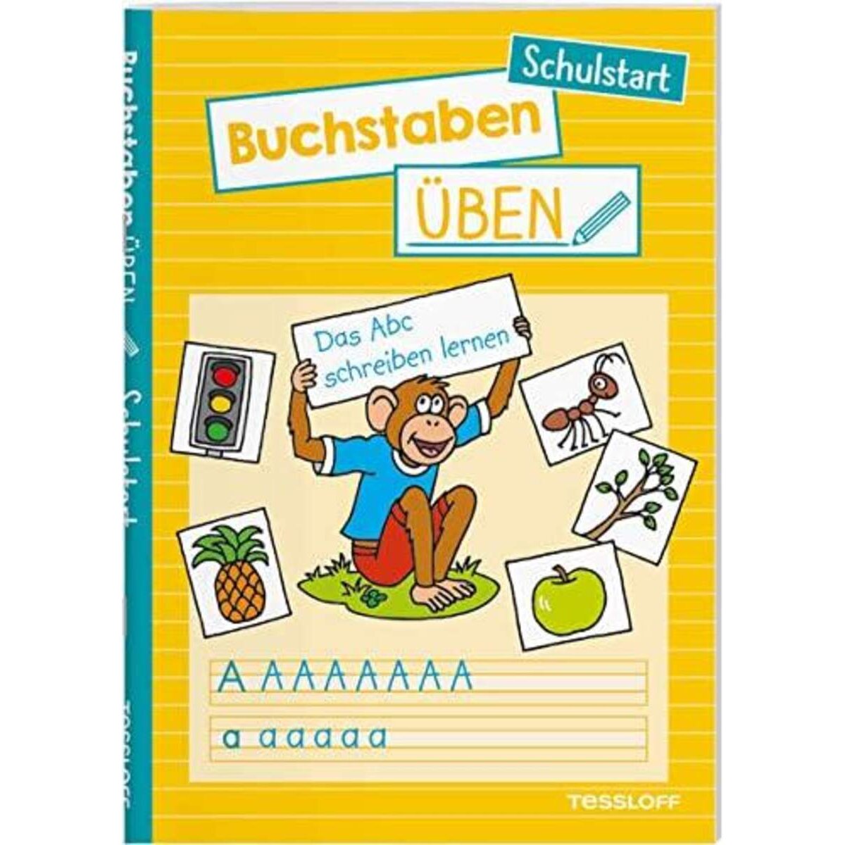 Tessloff Buchstaben üben. Schulstart: Das Abc schreiben lernen