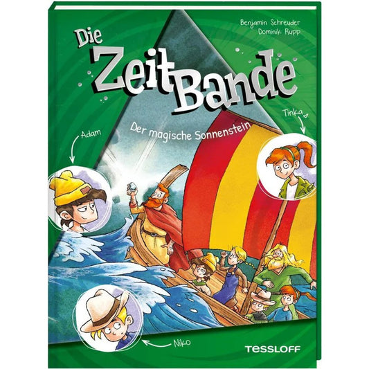 Tessloff Die ZeitBande. Band 3. Der magische Sonnenstein
