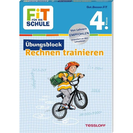 Tessloff FiT für die Schule. Übungsblock Rechnen trainieren 4. Klasse