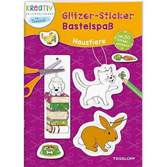 Tessloff Glitzer Sticker Bastelspaß Haustiere