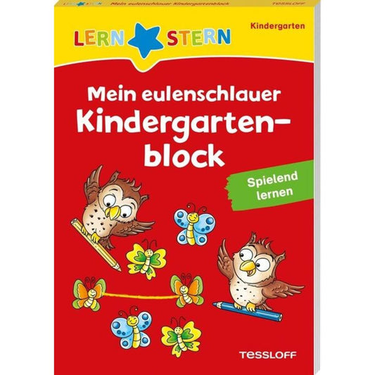 Tessloff LERNSTERN. Mein eulenschlauer Kindergartenblock. Spielend lernen