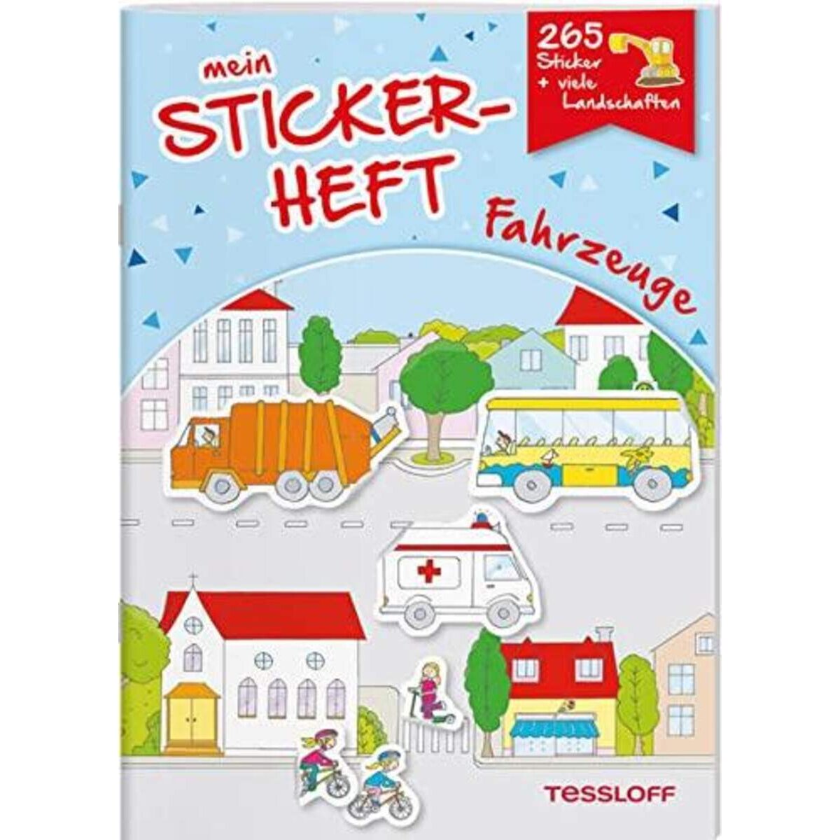 Tessloff Mein Stickerheft. Fahrzeuge: Mit 265 Stickern!