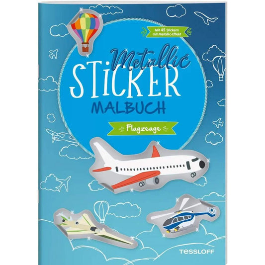 Tessloff Metallic-Sticker Malbuch Flugzeuge