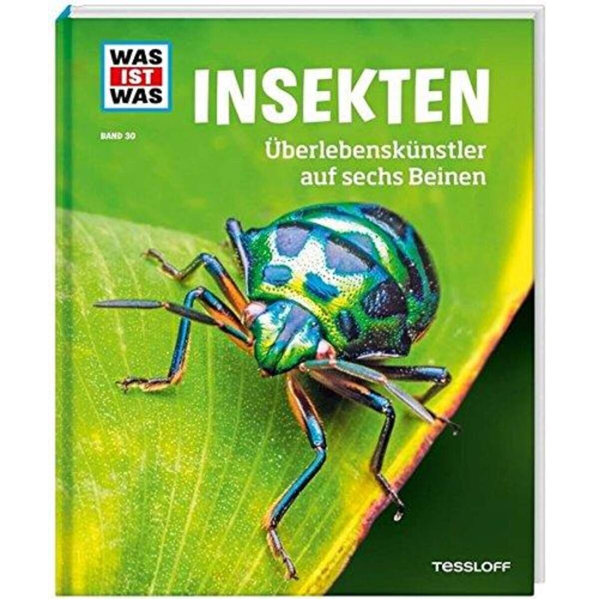 Tessloff WAS IST WAS Band 30 - Insekten