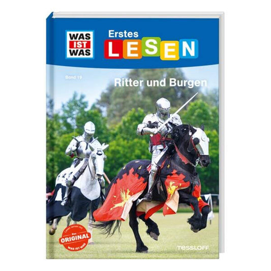 Tessloff WAS IST WAS Erstes Lesen Band 19: Ritter und Burgen