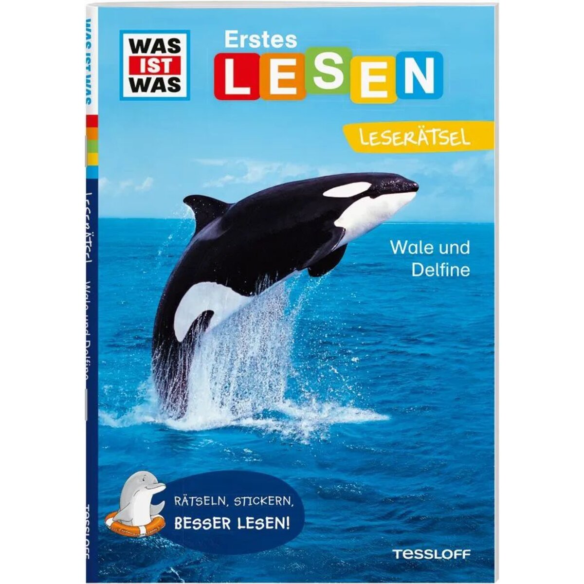 Tessloff WAS IST WAS Erstes Lesen. Leserätsel Wale und Delfine