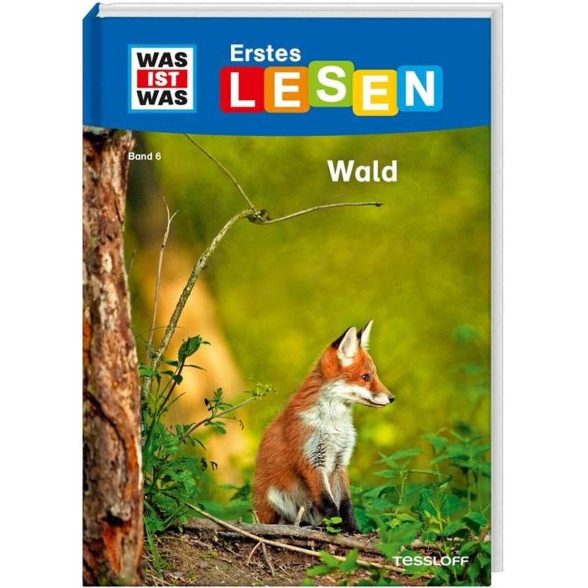 Tessloff WAS IST WAS Erstes Lesen Band 6 - Wald