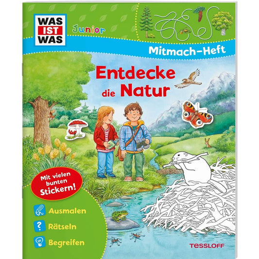 Tessloff WAS IST WAS Junior Mitmach-Heft Natur entdecken