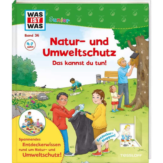 Tessloff WAS IST WAS Junior Band 36 Natur- und Umweltschutz Das kannst du tun!