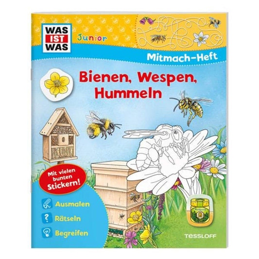 Tessloff WAS IST WAS Junior Mitmach-Heft: Bienen, Wespen und Hummeln