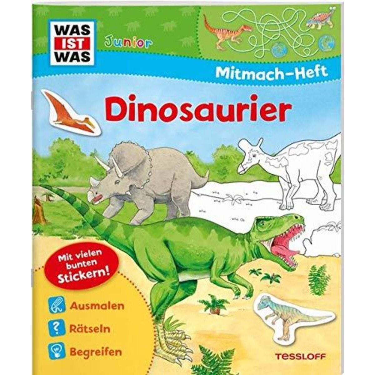 Tessloff WAS IST WAS Junior - Mitmach-Heft: Dinosaurier