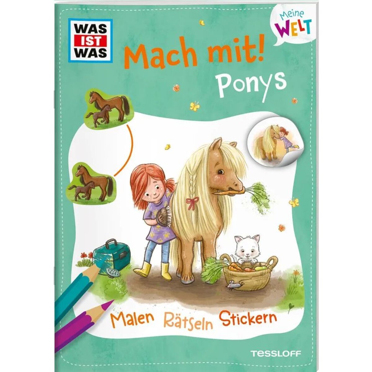 Tessloff WAS IST WAS Meine Welt Mach mit! Ponys