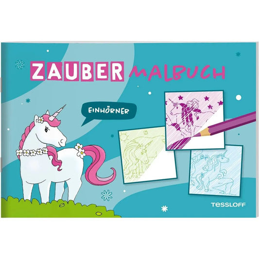 Tessloff Zaubermalbuch. Einhörner