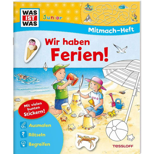 WAS IST WAS Junior Mitmach-Heft Wir haben Ferien!